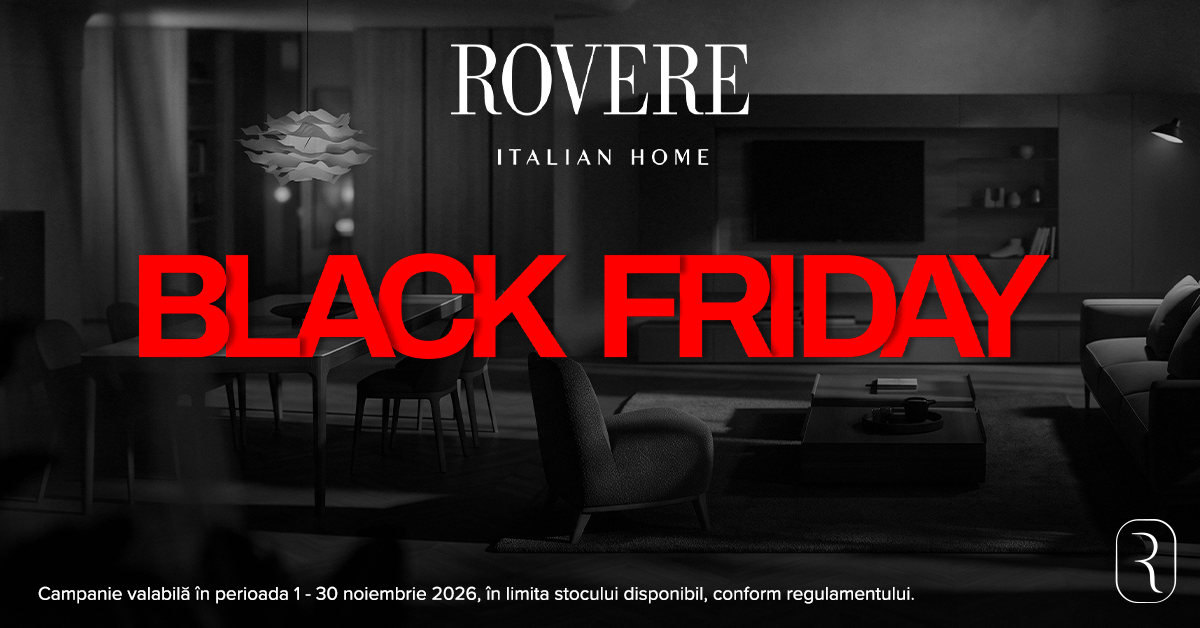 Black Friday Rovere 2026: o lună dedicată designului italian, între 1 și 30 noiembrie